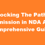 Unlocking the Path to Admission in NDA A Comprehensive Guide