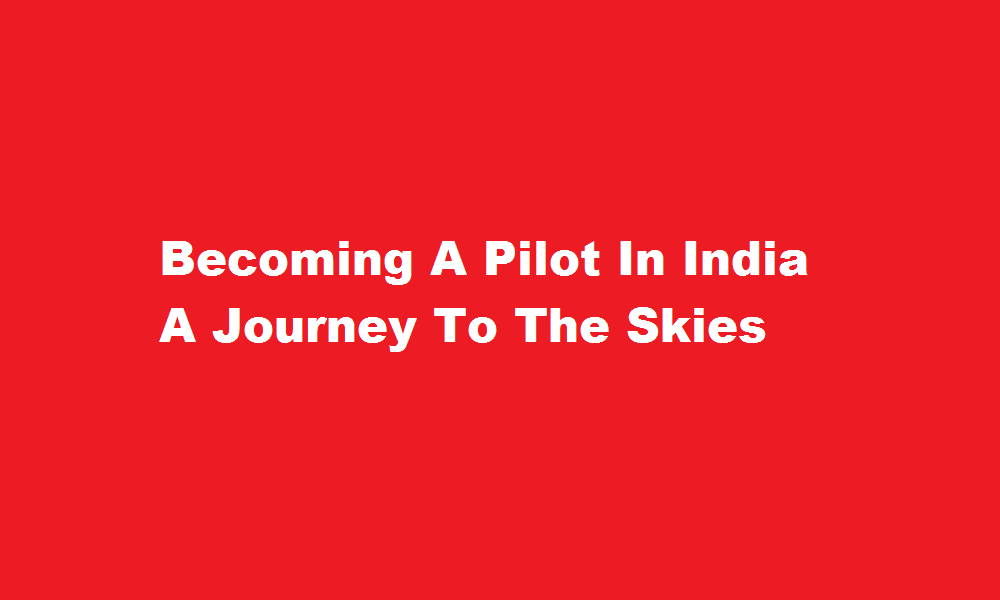 how to be a pilot in india