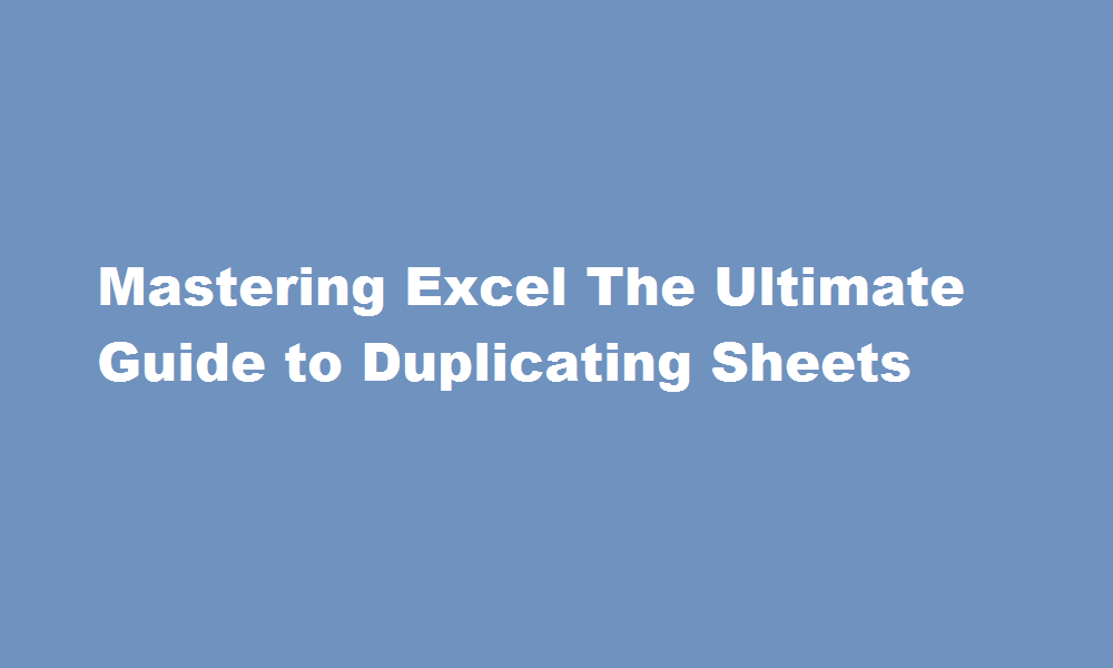 how to duplicate sheet in excel