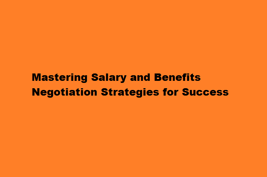 How to negotiate a salary and benefits package