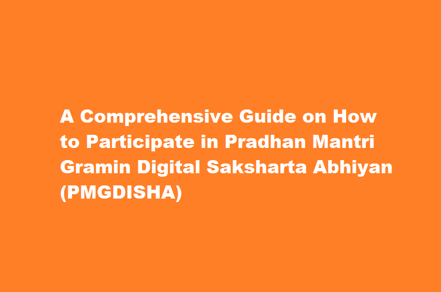 How to participate in Pradhan Mantri Gramin Digital Saksharta Abhiyan