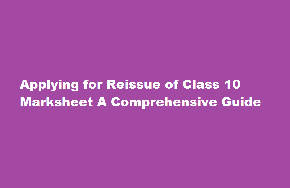 how to apply for reissue of class 10 marksheet in cbse office