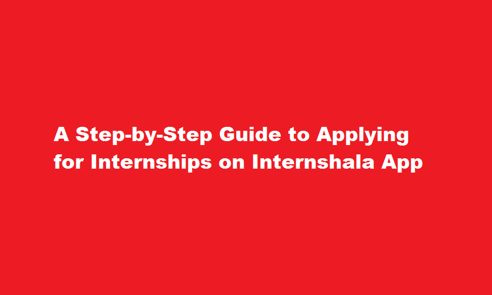 how to apply in internshala app for internship