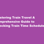 how to check train time schedules