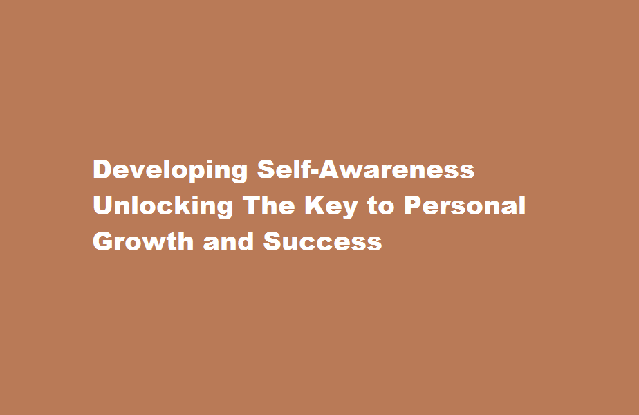 how to develop self awareness