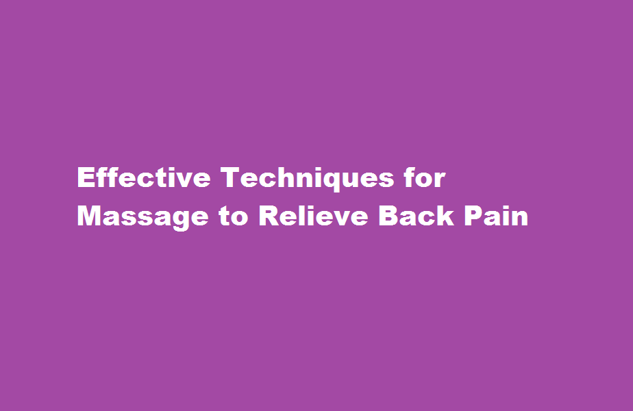 how to do massage for back pain relief