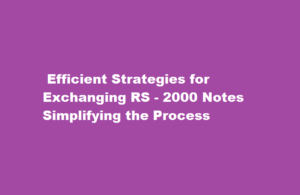 how to exchange 2000 notes