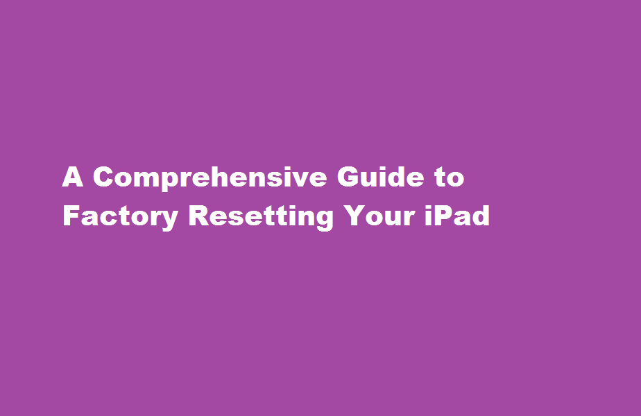 how to factory reset ipad