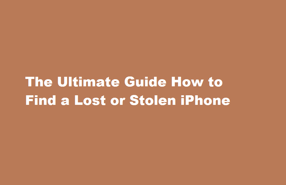 how to find a lost or stolen iphone