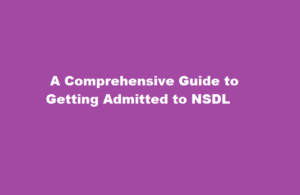 how to get admitted in NSDL