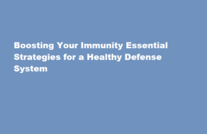 how to increase immunity