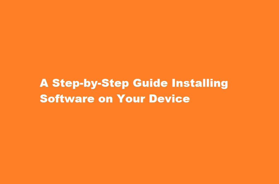 how to install software in your device