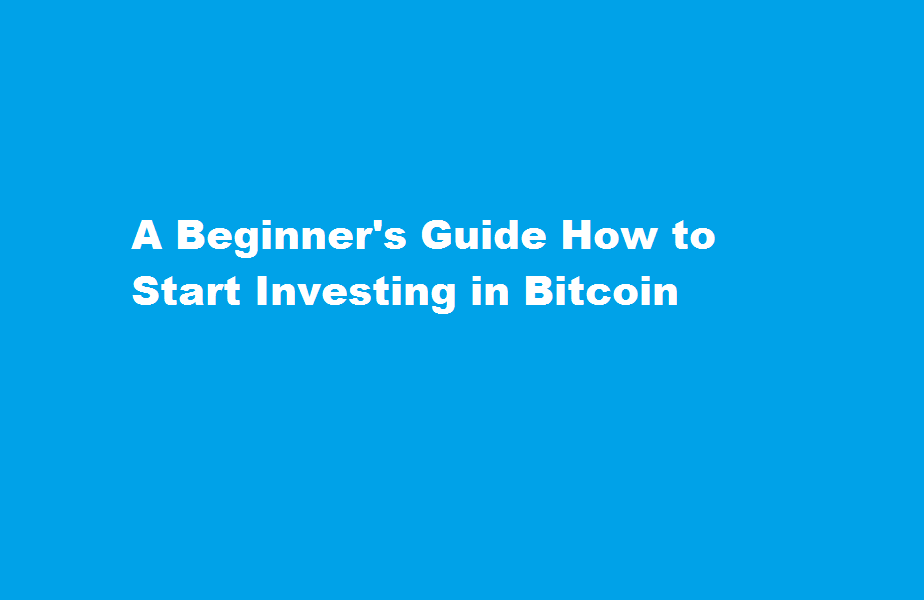 how to start investment in bitcoin