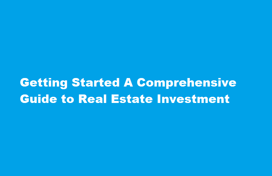 how to start investment in real estate