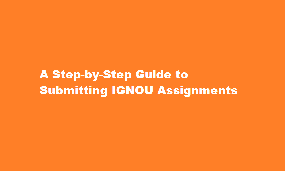 how to submit ignou assignment