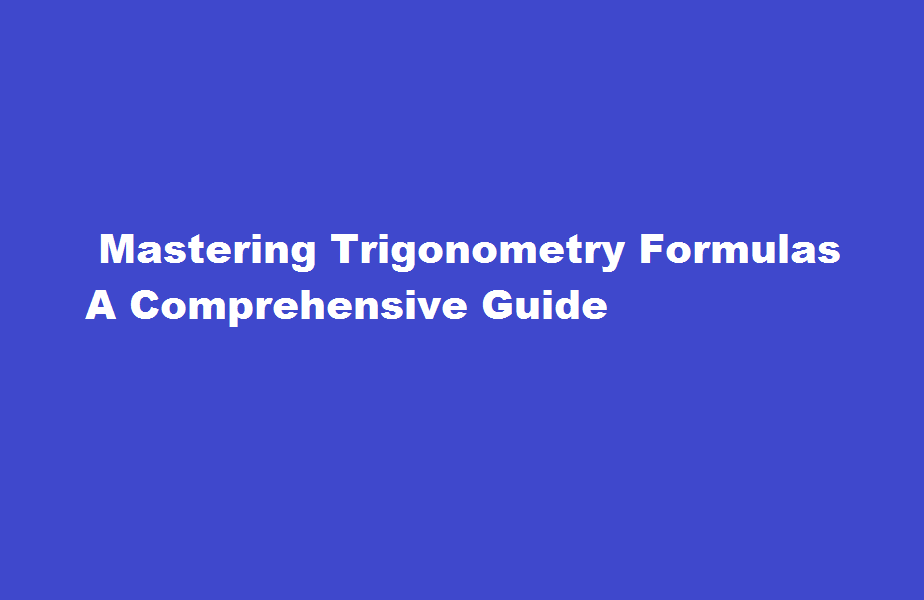 how to learn trigonometry formulas